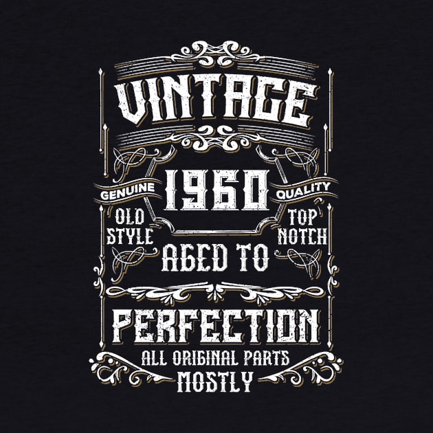 60 Years Old Born in 1960 Vintage 60th Birthday T-Shirt by Hot food